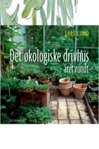 Det økologiske drivhus af Lars Lund
