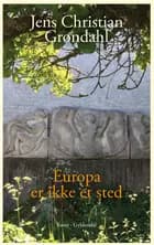 Europa er ikke et sted
