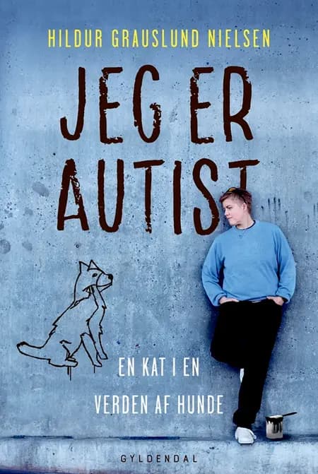 Jeg er autist af Hildur Grauslund Nielsen