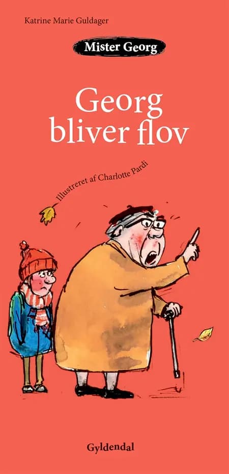 Mister Georg bliver flov af Katrine Marie Guldager