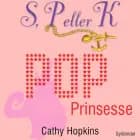 S, P eller K 2 - Popprinsesse