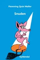 Snuden af Flemming Quist Møller