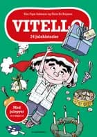 Vitello. 24 julehistorier af Kim Fupz Aakeson og Niels Bo Bojesen