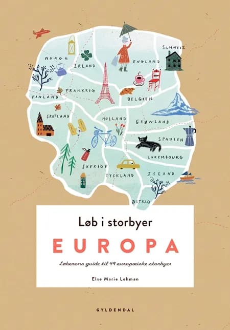 Løb i storbyer - Europa af Else Marie Lehman