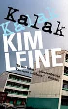 Kalak af Kim Leine