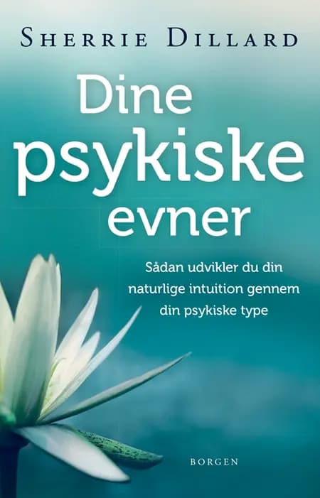 Dine psykiske evner af Sherrie Dillard