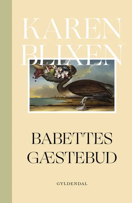 Babettes Gæstebud af Karen Blixen