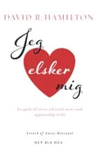 Jeg elsker mig af David Hamilton