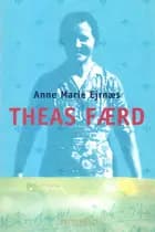 Theas færd af Anne Marie Ejrnæs
