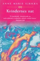 Kvindernes nat af Anne Marie Ejrnæs