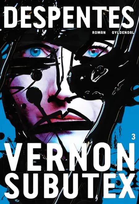 Vernon Subutex 3 af Virginie Despentes