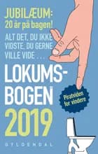 Lokumsbogen 2019 af Ole Knudsen og Sten Wijkman Kjærsgaard