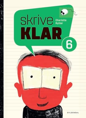 SkriveKlar 6 af Lilian Brøgger