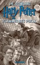 Harry Potter 4 - Harry Potter og Flammernes Pokal af J. K. Rowling
