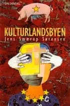 Kulturlandsbyen