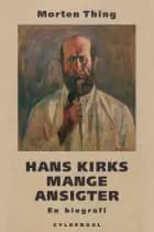 Hans Kirks mange ansigter