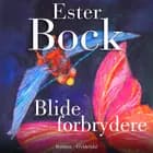 Blide forbrydere af Ester Bock