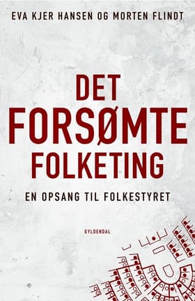 Det forsømte Folketing af Eva Kjer Hansen
