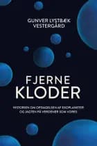 Fjerne kloder af Gunver Lystbæk Vestergård