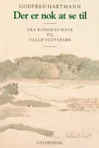 Der er nok at se til af Godfred Hartmann