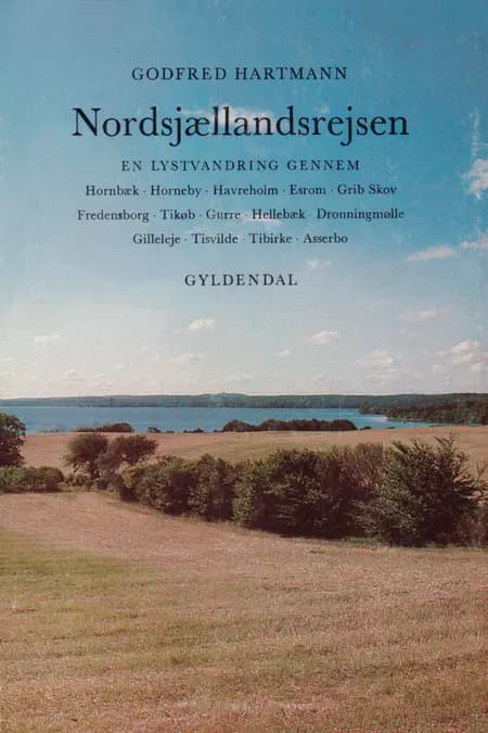 Nordsjællandsrejsen af Godfred Hartmann