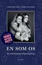 En som os af Josephine Kuhn og Nanna Elizabeth Hovgaard