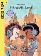 Mik og Ali i kamp