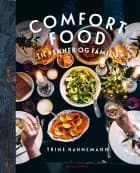 Comfort food til venner og familie