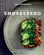 Smørrebrød af Trine Hahnemann