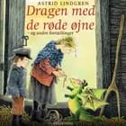 Dragen med de røde øjne og andre fortællinger