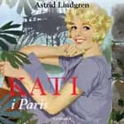 Kati i Paris af Astrid Lindgren