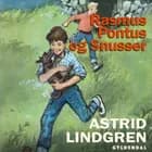 Rasmus, Pontus og Snusser af Astrid Lindgren