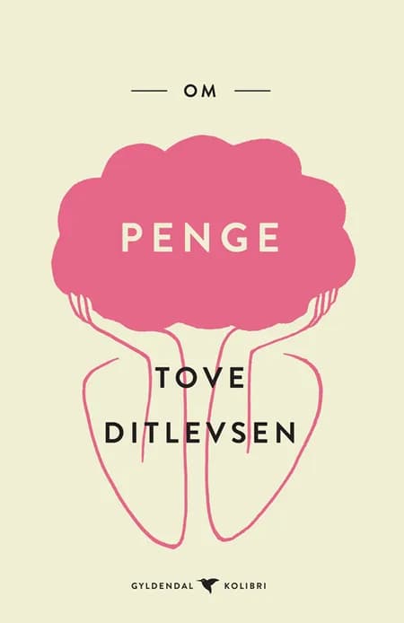Om penge af Tove Ditlevsen