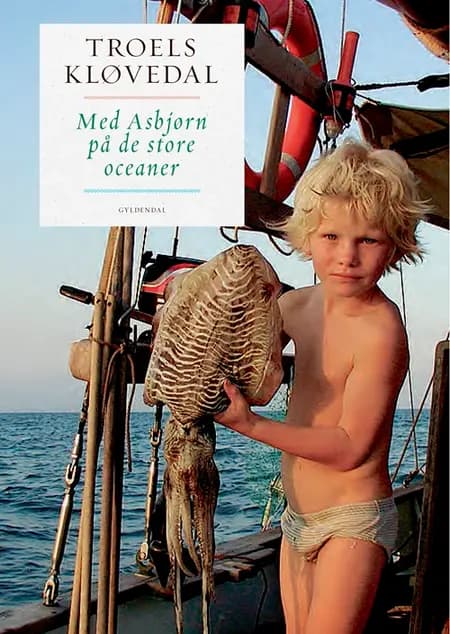 Med Asbjørn på de store oceaner af Troels Kløvedal