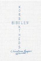 Korrekthedsbibelen af Christina Hagen