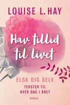 Hav tillid til livet