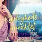 Kærlighedsmiraklet af Simona Ahrnstedt