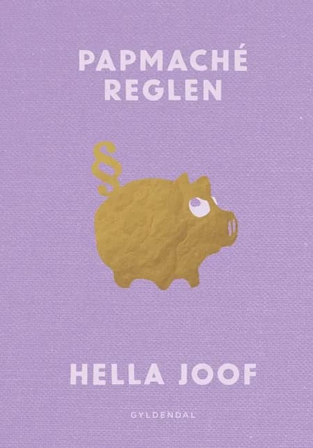 Papmaché-reglen af Hella Joof