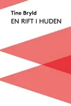 En rift i huden