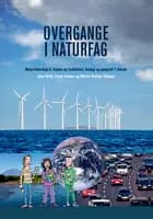 Overgange i naturfag af Martin Krabbe Sillasen, Frank Jensen og Jens Hviid