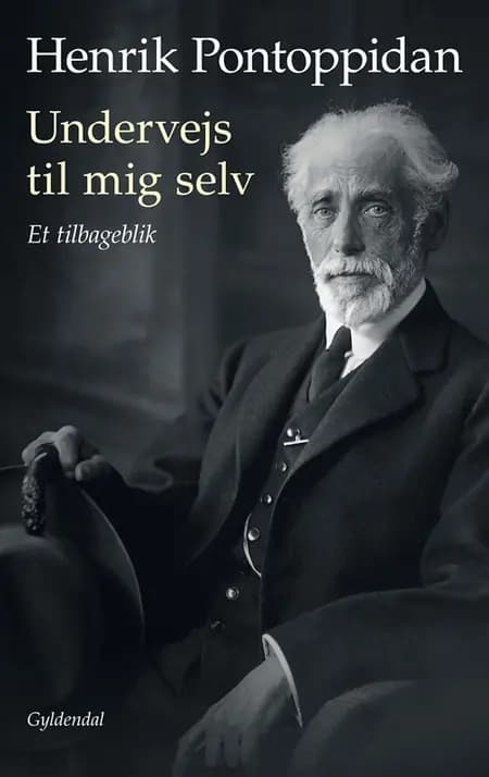 Undervejs til mig selv af Henrik Pontoppidan