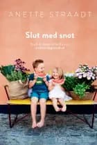 Slut med snot