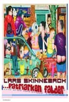 Patriarken falder af Lars Skinnebach