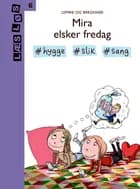 Mira elsker fredag af Sabine Lemire