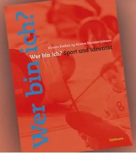 Wer bin ich? af Kirsten Krehan