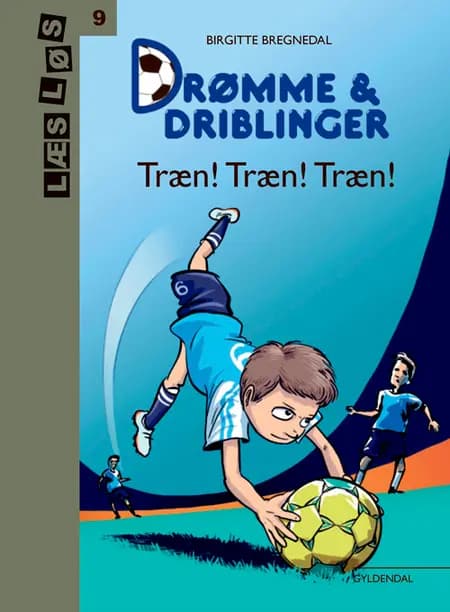 Træn! Træn! Træn! af Birgitte Bregnedal