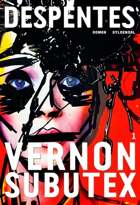 Vernon Subutex af Virginie Despentes