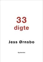 33 digte af Jess Ørnsbo