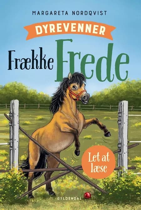 Dyrevenner - Frække Frede af Margareta Nordqvist
