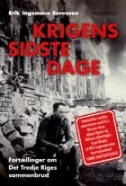 Krigens sidste dage af Frode Kristoffersen og Erik Ingemann Sørensen